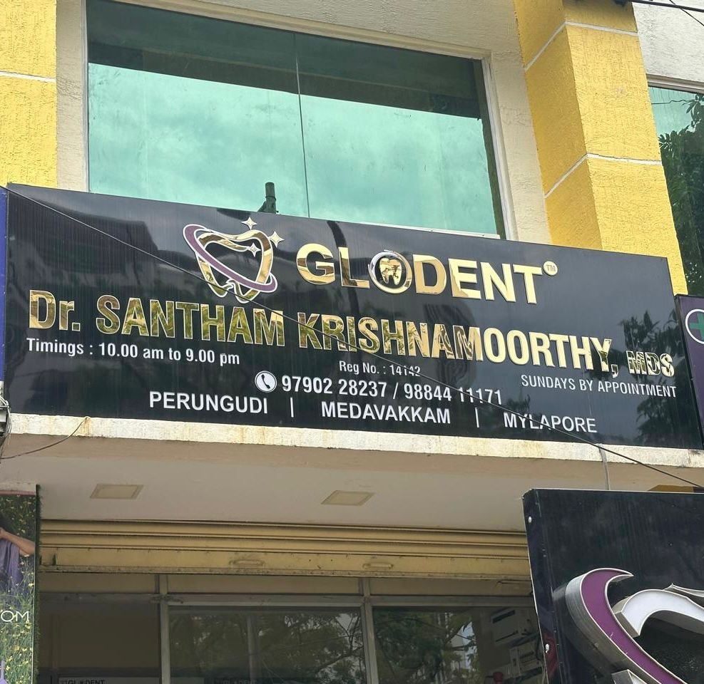Glodent Dental Clinic – Mylapore Chennai signboard